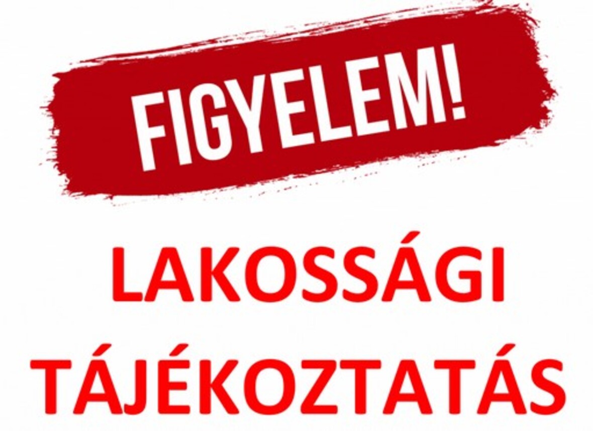 Lakossági tájékoztatás_figyelem tábla
